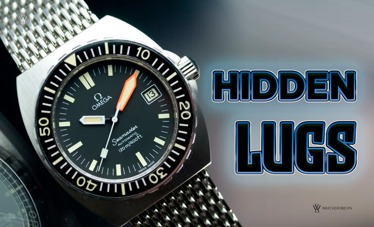 Lugs là gì? 9 loại vấu đồng hồ thường gặp nhất hiện nay 6 Hidden Lugs