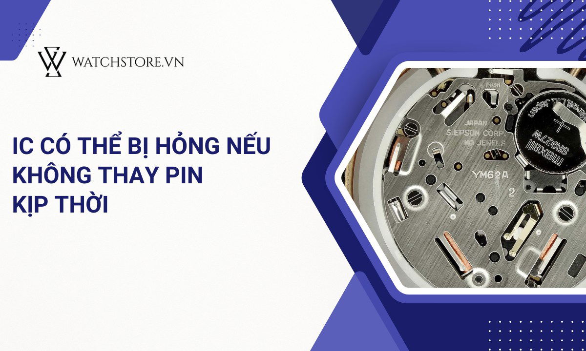 IC có thể bị hỏng nếu không thay pin kịp thời