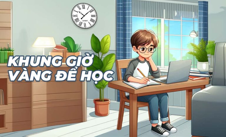 4 khung giờ vàng để học nhanh thuộc nhất! Đồng hồ quản lý thời gian tối ưu