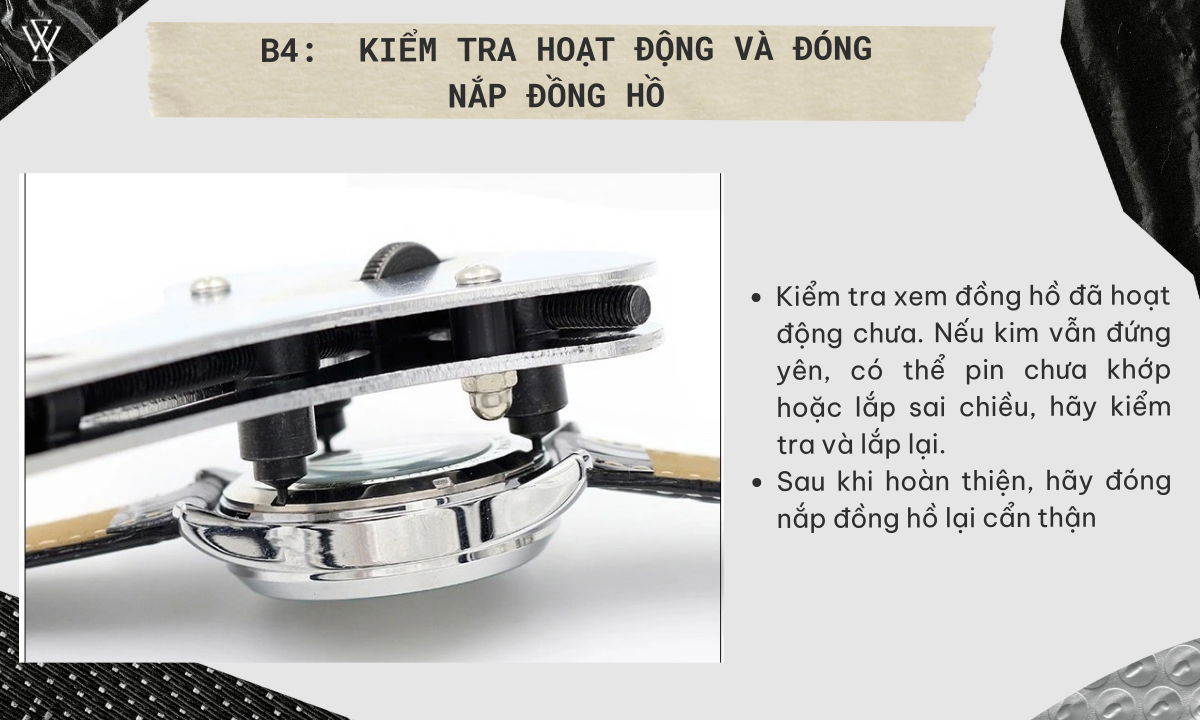 Kiểm tra đồng hồ đã hoạt động hay chưa và tiến hành nắp đồng hồ lại 