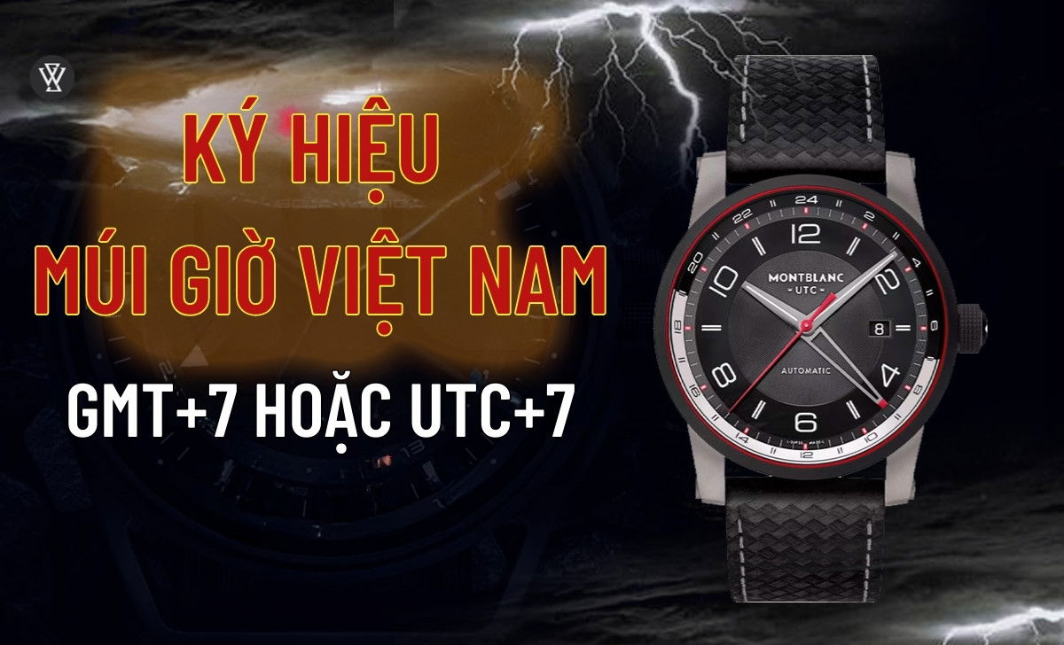 Ký hiệu múi giờ Việt Nam GMT+7
