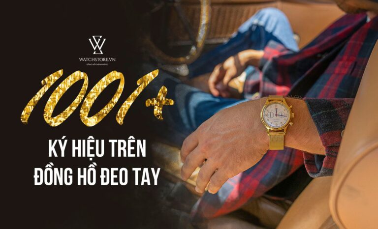 Giải mã các ký hiệu trên đồng hồ đeo tay