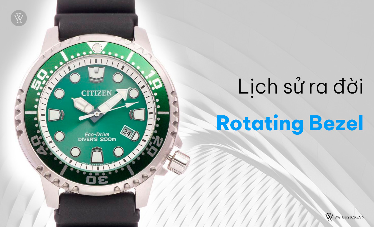 lịch sử ra đời Rotating Bezel