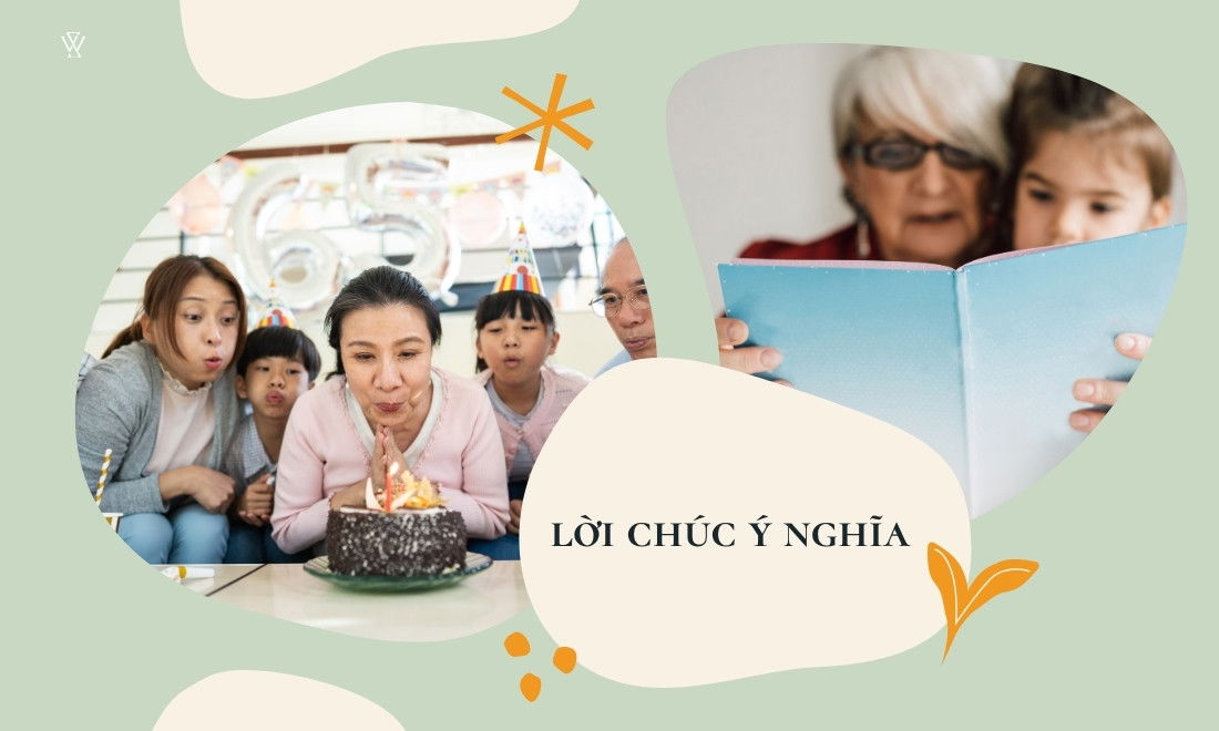 Top 30 Món Quà Tặng Bà Ngoại Ý Nghĩa Nhất Khiến Bà Cảm Động 14 loi chuc y nghia