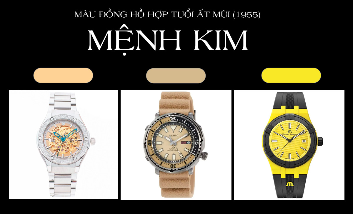 màu đồng hồ hợp tuổi Ất Mùi 