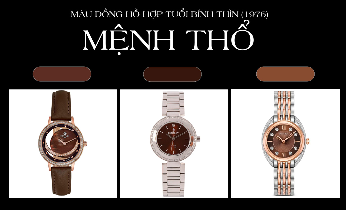 màu đồng hồ hợp tuổi Bính Thìn