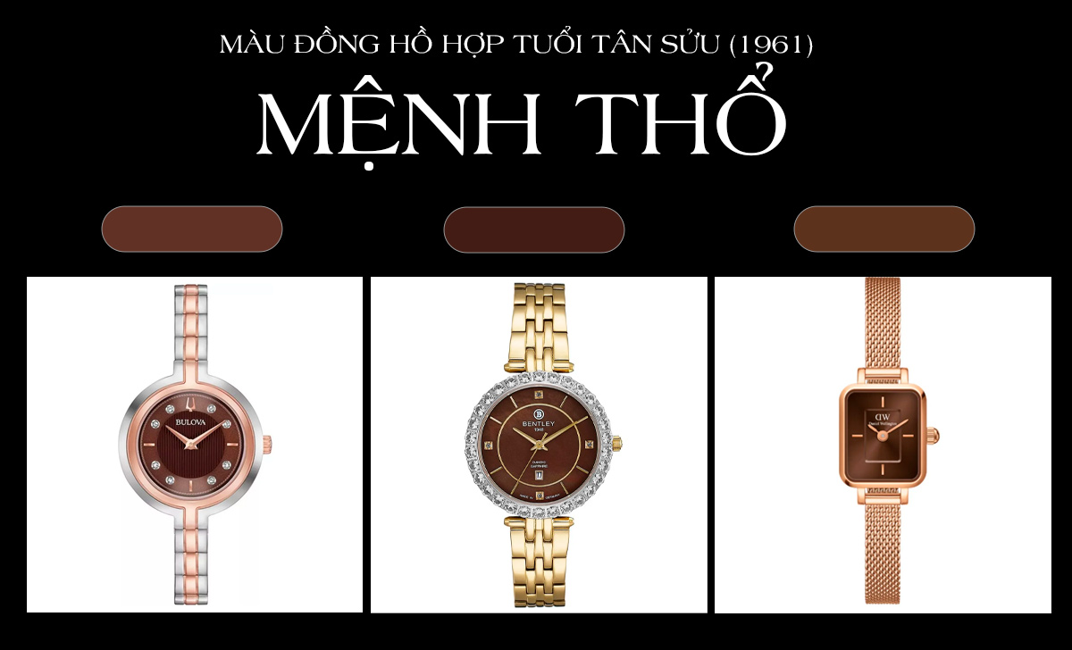 màu đồng hồ hợp tuổi Tân Sửu