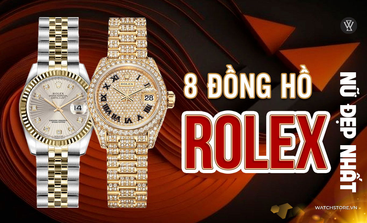 8 mẫu đồng hồ Rolex nữ đẹp nhất, độc đáo, tinh tế, cực sang 1 mẫu đồng hồ Rolex nữ đẹp nhất
