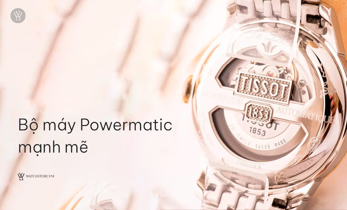 máy Powermatic mạnh mẽ