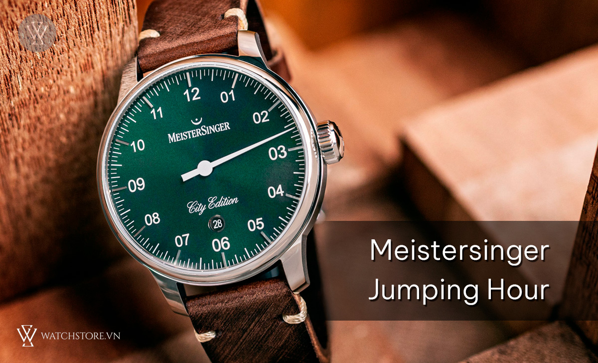 Jump hour là gì? 12 model đồng hồ nhảy giờ nổi bật nhất 5 Meistersinger Jumping Hour