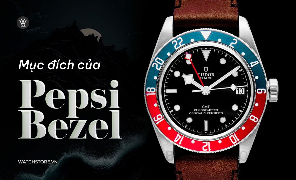 Pepsi Bezel là gì? 3 đồng hồ có viền đỏ và lam nổi bật nhất 2 Mục đích của Pepsi Bezel
