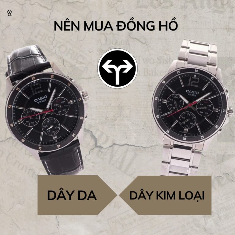 Con trai nên mua đồng hồ dây da hay dây kim loại