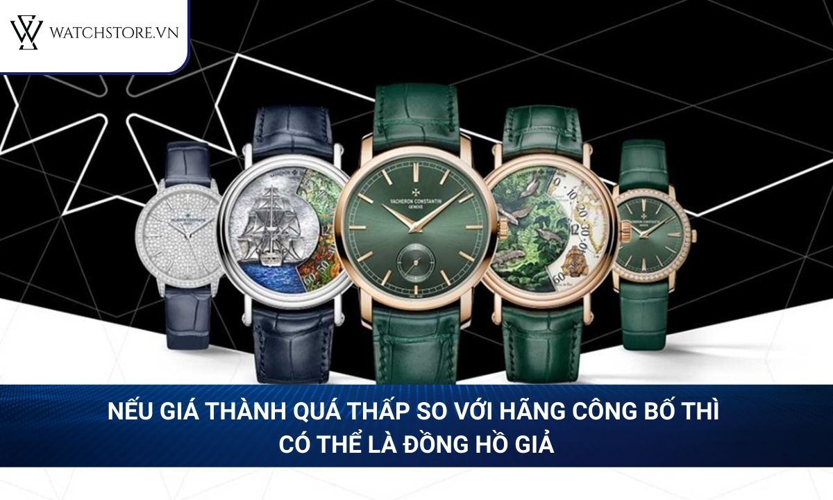 Đồng hồ Replica là gì? Cách nhận biết với đồng hồ chính hãng 3 Nếu giá thành quá thấp so với hãng công bố thì có thể là đồng hồ giả