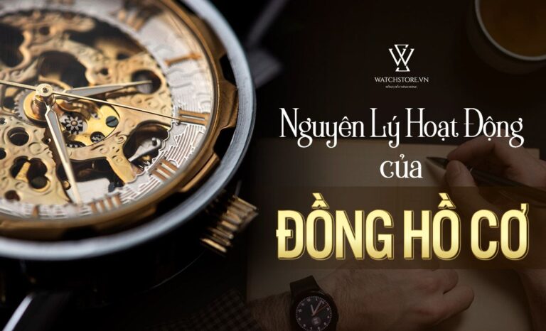 Bật mí nguyên lý hoạt động của đồng hồ cơ chính xác nhất