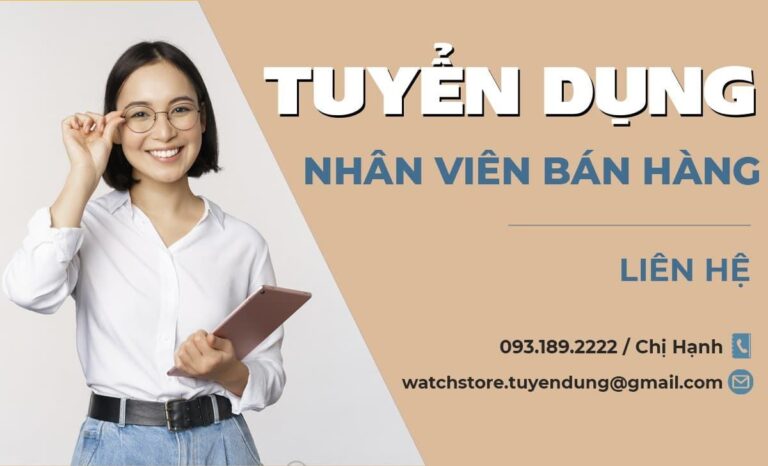 Nhân viên tư vấn bán hàng đồng hồ
