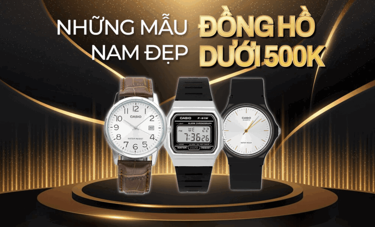 Những mẫu đồng hồ nam đẹp dưới 500k chính hãng Casio