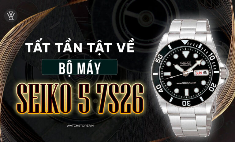 Seiko 5 7S26 – Cha đẻ của dòng máy 7S trên đồng hồ