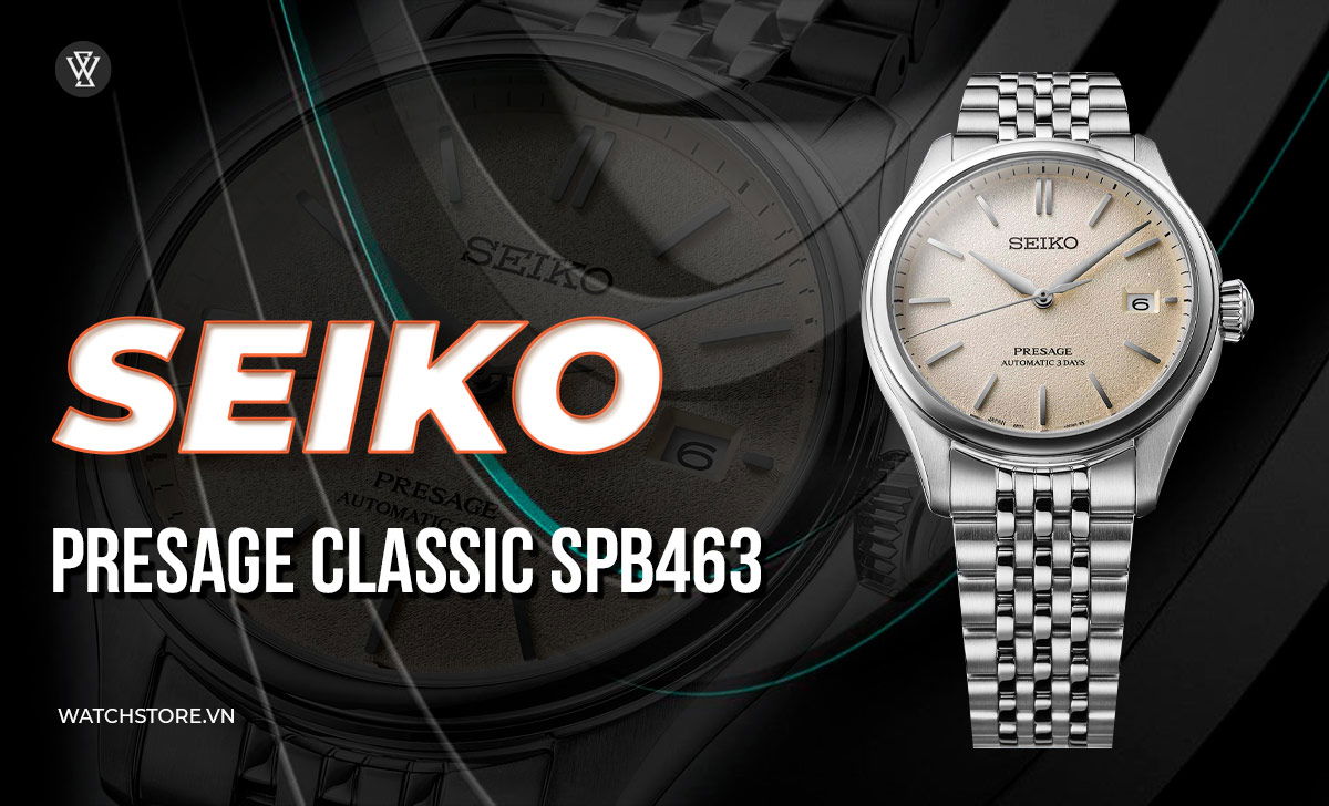 Top 15 mẫu đồng hồ Seiko mới nhất phát hành năm 2024 6 Seiko Presage Classic SPB463