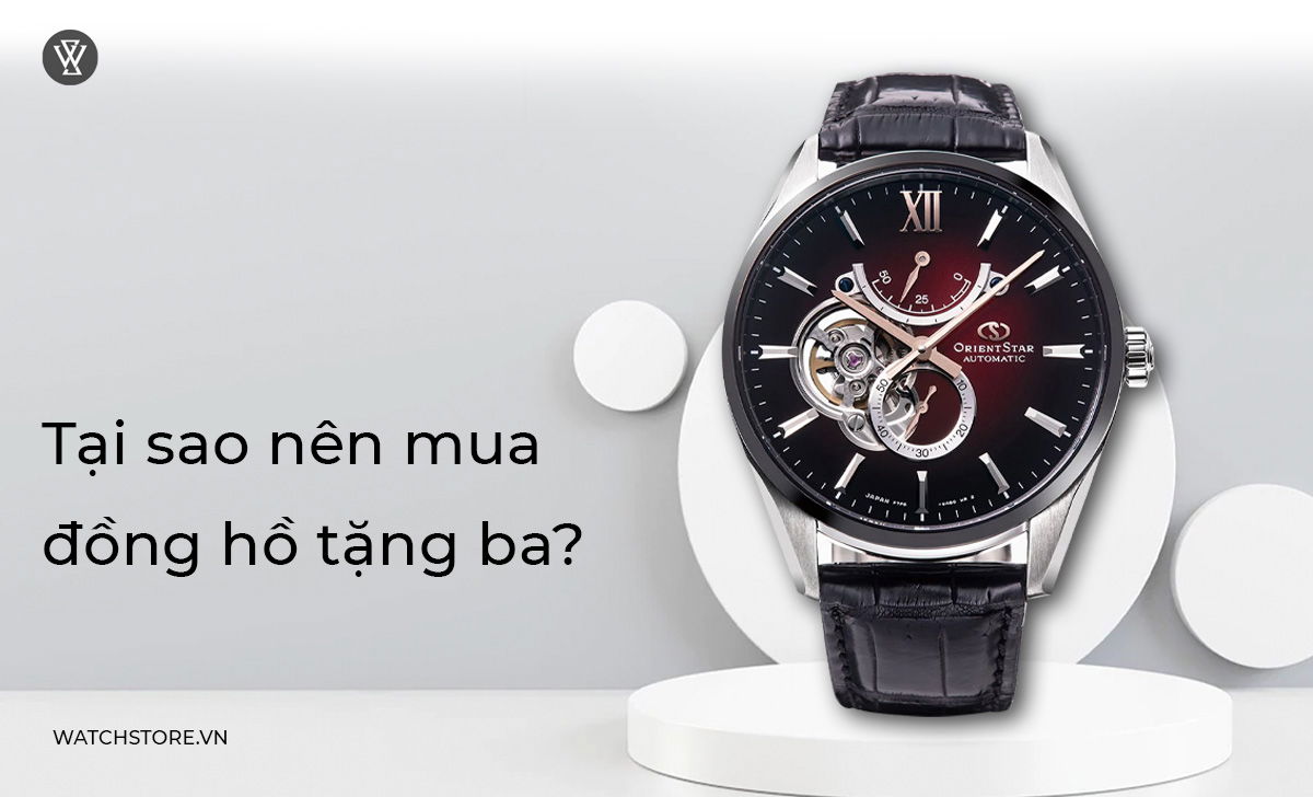 Top 10 mẫu đồng hồ lịch lãm, tốt nhất để tặng ba 2024 1 Tại sao nên mua đồng hồ tặng ba