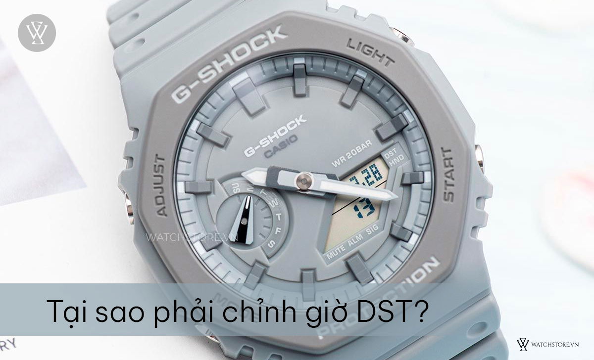 Giải mã "DST trên đồng hồ là gì?" và những sự thật về nó 3 Tại sao phải chỉnh giờ DST