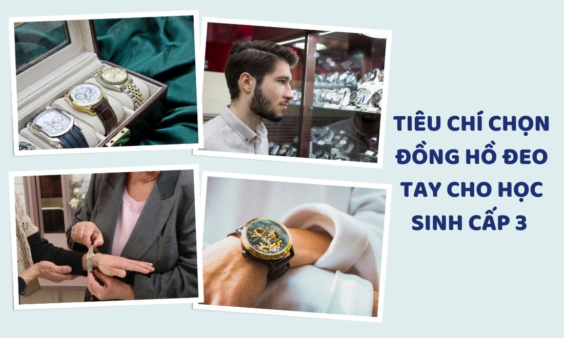 Chọn đồng hồ cho học sinh nam cần chọn lọc kỹ càng 