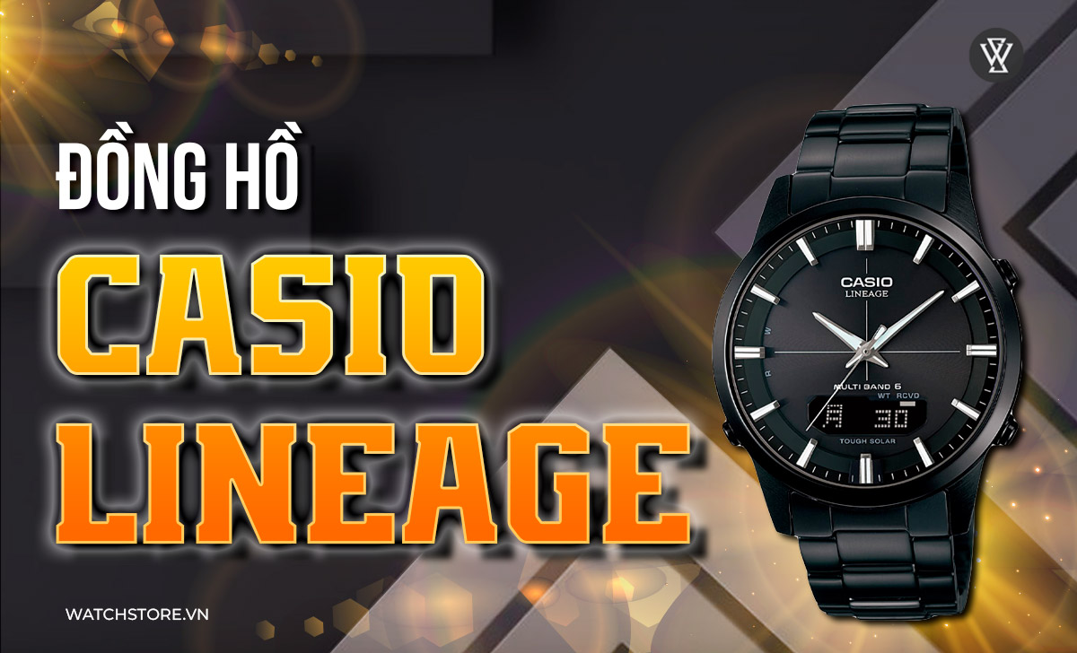 tim hieu ve dong ho casio lineage nang luong mat troi1