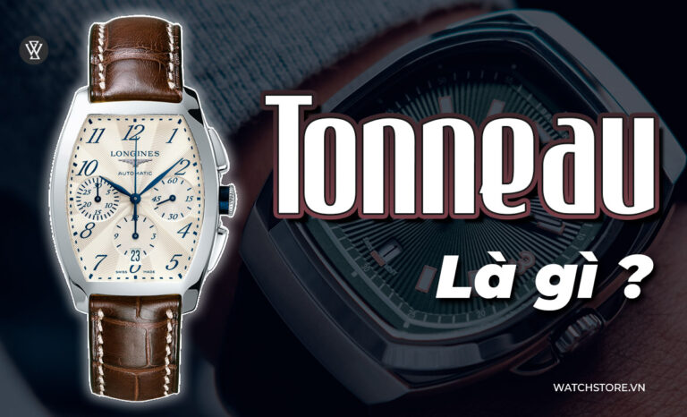 Tonneau là gì? Ai phát minh ra đồng hồ Tonneau đầu tiên?