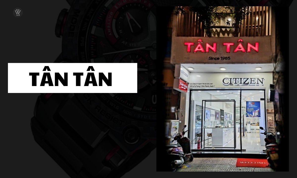 Top 11 cửa hàng đồng hồ uy tín chính hãng tại Việt Nam 9 Đầu tư mạnh vào khâu dịch vụ hậu mãi