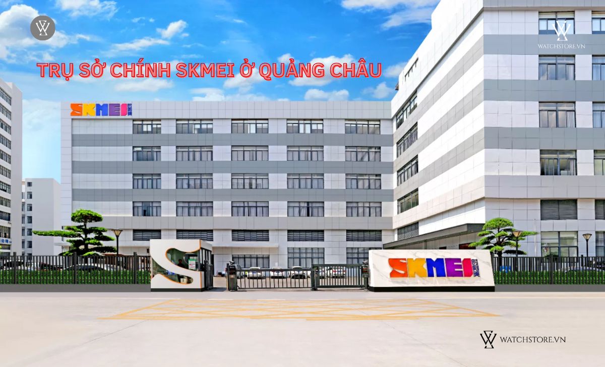Đồng hồ SKMEI của nước nào? Độ uy tín về chất lượng và giá bán 2 trụ sở công ty SKMEI