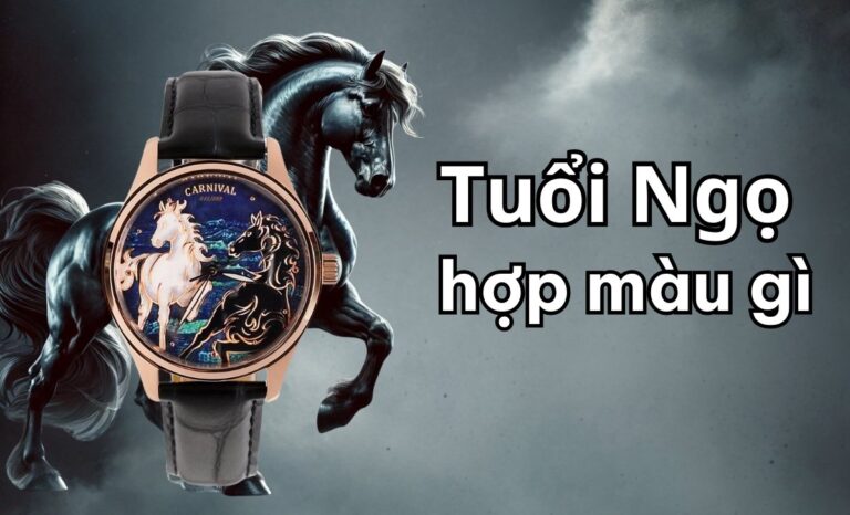 Tuổi Ngọ hợp màu gì? Cách chọn đồng hồ đúng mệnh, may mắn