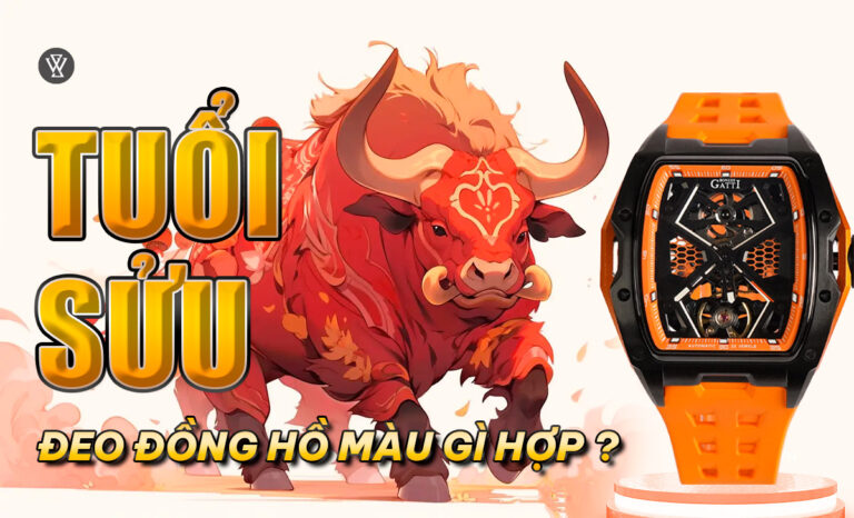 Tuổi Sửu hợp màu gì? Cách chọn đồng hồ hợp mệnh phong thủy