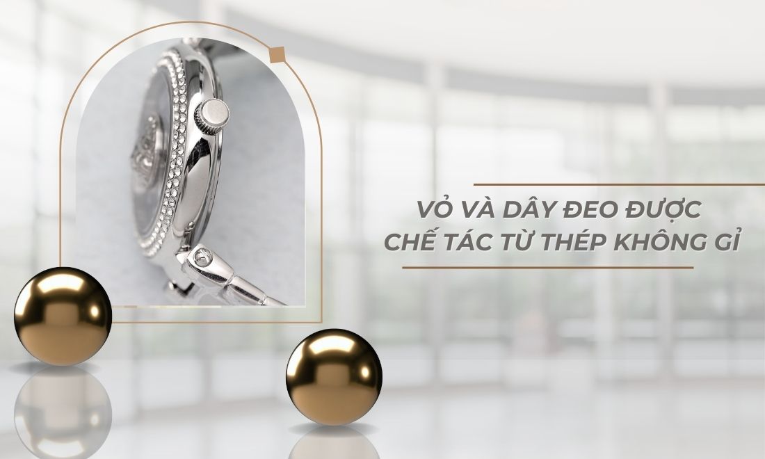 Vỏ và dây đeo làm từ thép không gỉ