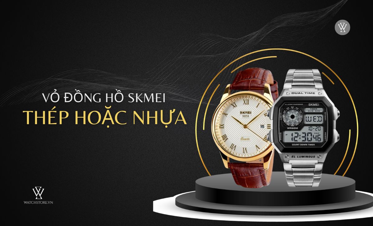 Đồng hồ SKMEI của nước nào? Độ uy tín về chất lượng và giá bán 6 vỏ đồng hồ skmei thép nhựa