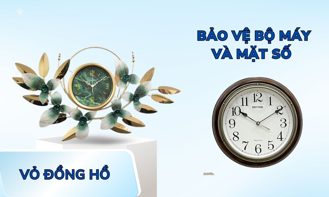  Vỏ bảo vệ và tạo hình cho đồng hồ 