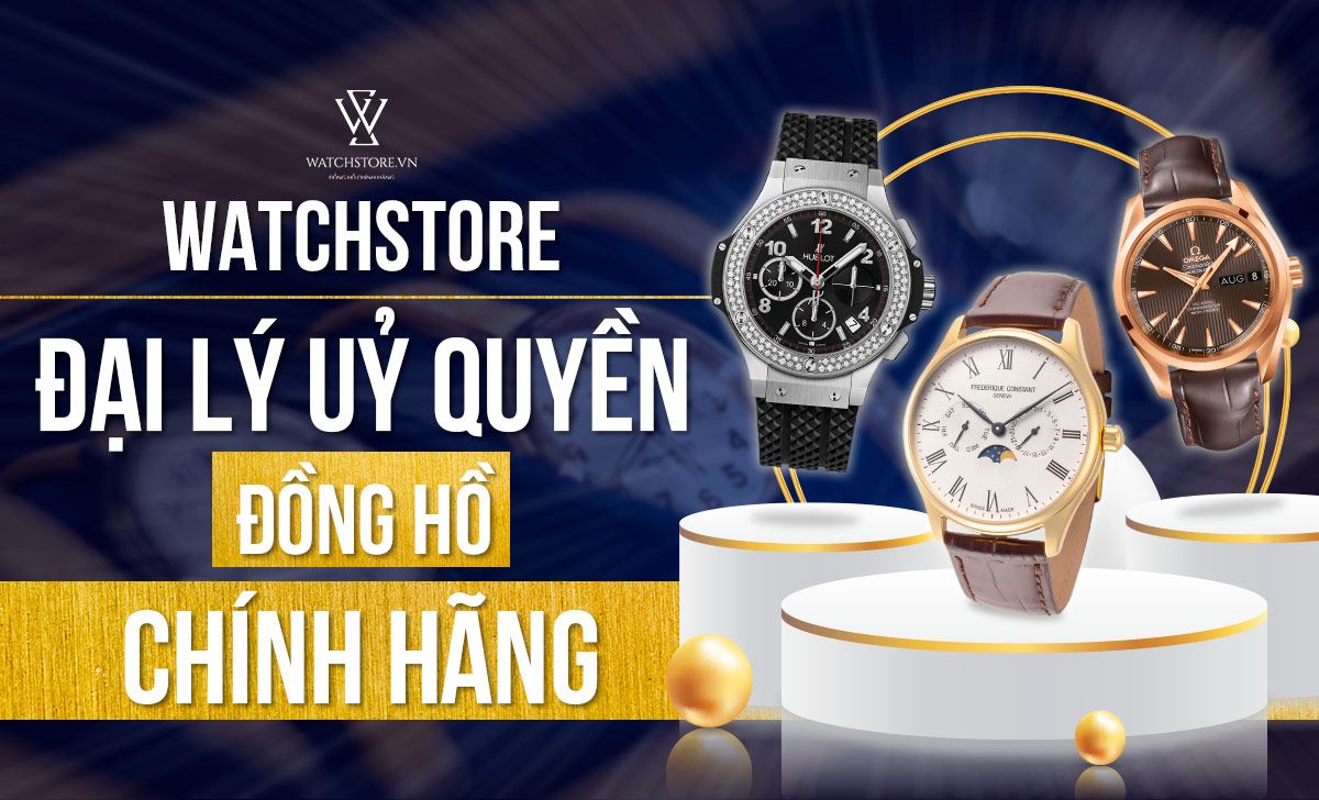 Top đồng hồ nam được ưa chuộng nhất - không mua thì phí 10 watchstore dai ly uy quyen dong ho chinh hang 1650255492942