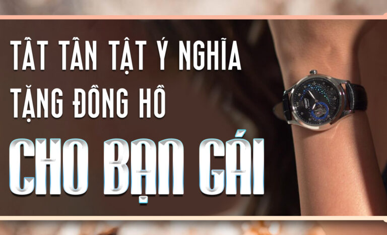 Ý nghĩa tặng đồng hồ cho bạn gái? Top 5+ mẫu đẹp 2026