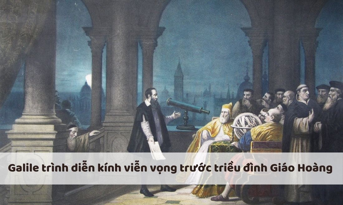 Galileo Galilei trình diễn kính viễn vọng trước Giáo Hoàng