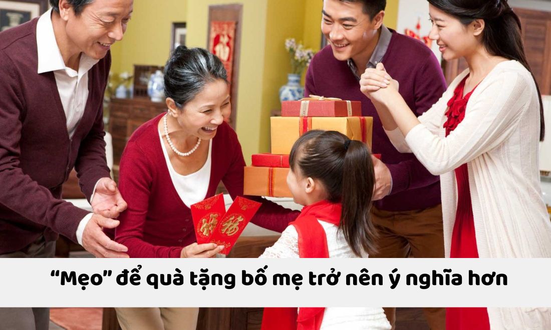 Top 25 quà tặng bố mẹ ý nghĩa cho lễ vu lan, nhân dịp đặc biệt 14 Mẹo để tặng quà cho bố mẹ trở nên ý nghĩa hơn trong mọi dịp