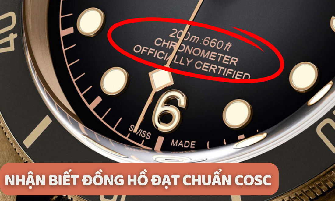 Đồng hồ Chronometer là gì? Top 3 đồng hồ đạt chuẩn đo Thụy Sĩ 2025 3 Thiết bị có chứng nhận từ COSC sẽ được khắc dòng chữ trên mặt số