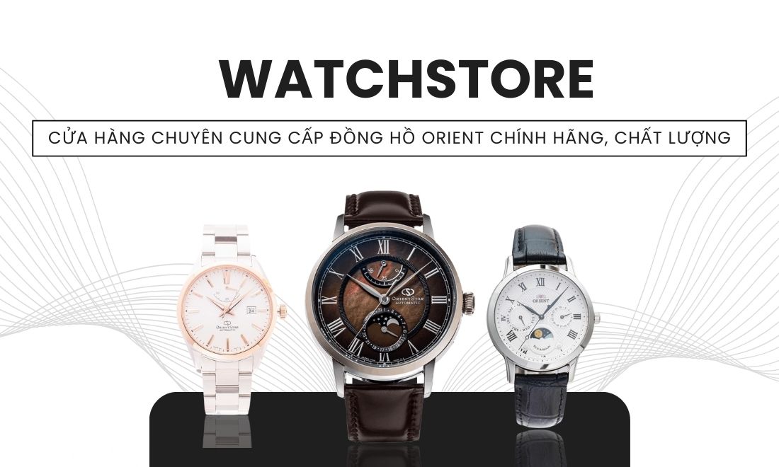 Đồng hồ Orient 3 Đồng Hồ Orient - Biểu Tượng Chất Lượng Chuẩn Nhật Bản, Chính Hãng 100%