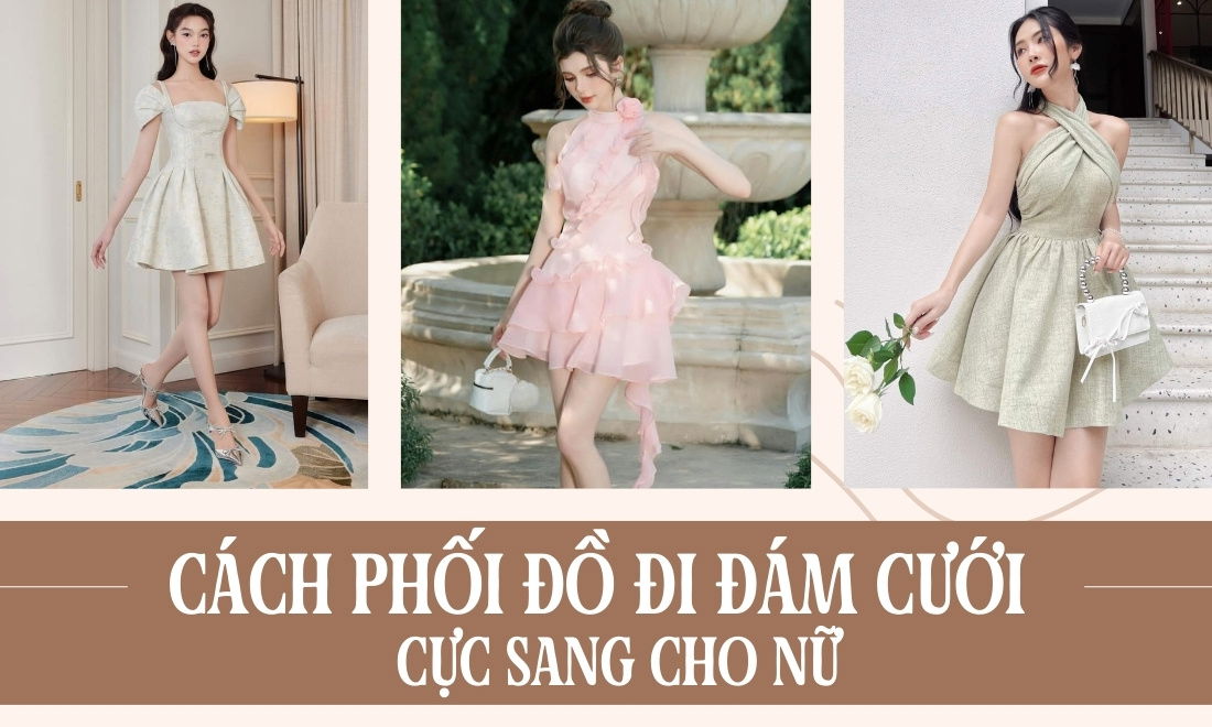 Chọn set đồ dựa trên dáng người và sở thích
