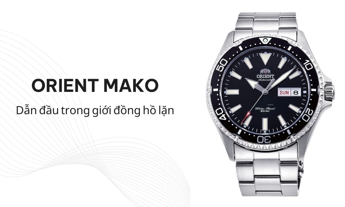 Đồng hồ Orient 10 Sẵn sàng mọi thử thách dưới nước cùng Orient Mako