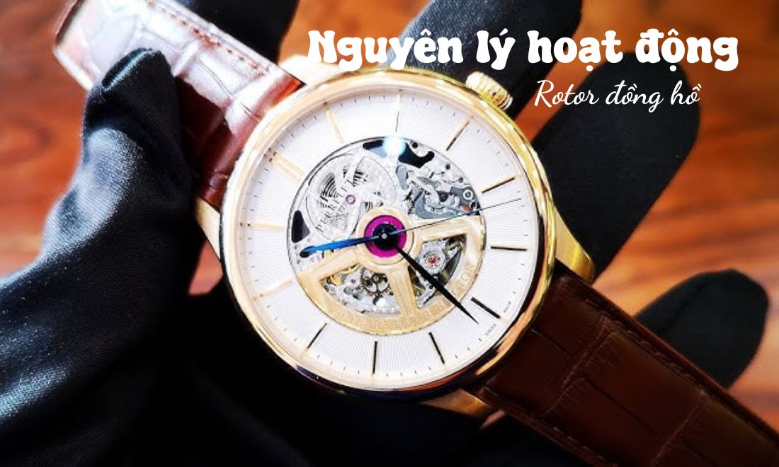 Rotor đồng hồ là gì? Toàn tập về "trái tim" của đồng hồ tự động 3 Nguyên lý hoạt động của rotor dựa trực tiếp vào định luật vật lý phổ biến