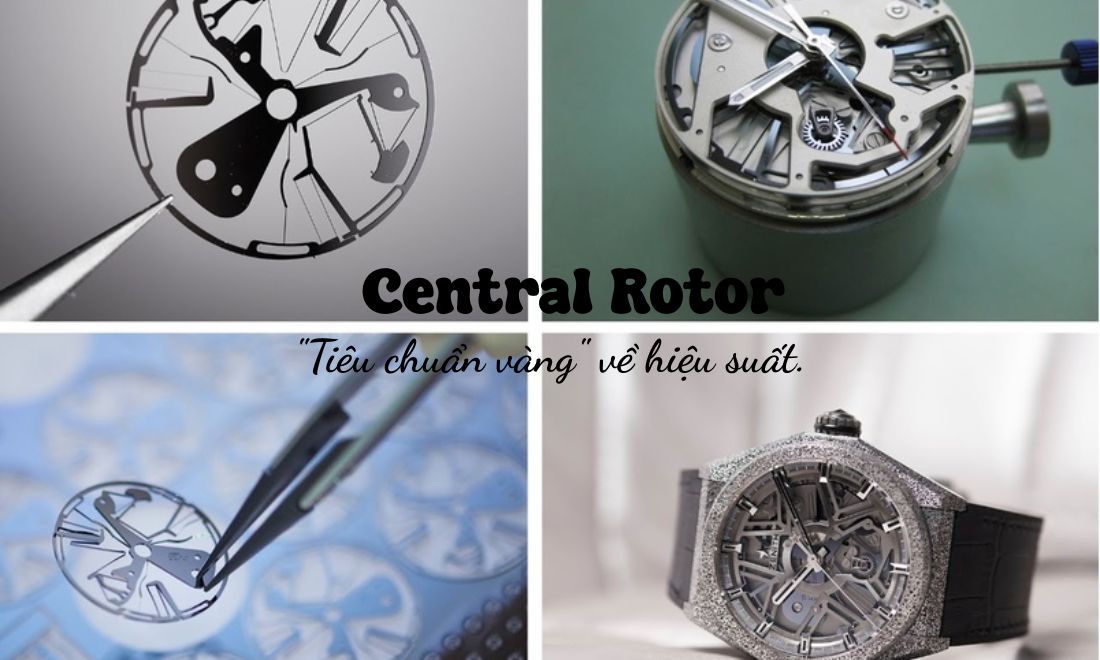 Rotor đồng hồ là gì? Toàn tập về "trái tim" của đồng hồ tự động 4 Rotor trung tâm - Một phần không thể thiếu