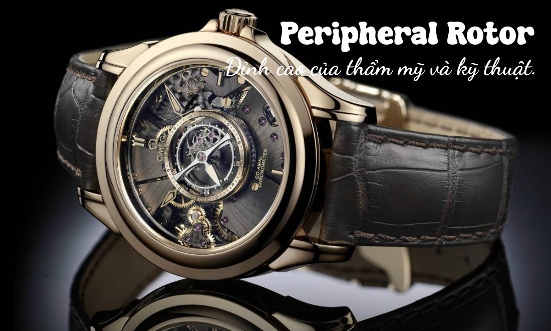 Rotor đồng hồ là gì? Toàn tập về "trái tim" của đồng hồ tự động 6 Rotor ngoại vi là một sáng tạo độc đáo của giới đồng hồ