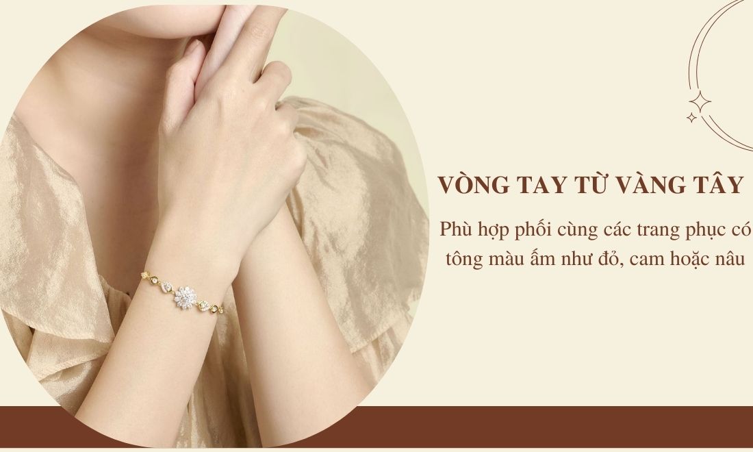 Chất liệu vàng tây mang đến sự sang trọng chọ chị em