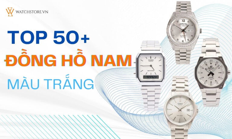 [Top] 50+ Đồng hồ nam màu trắng đẹp, đáng mua nhất 