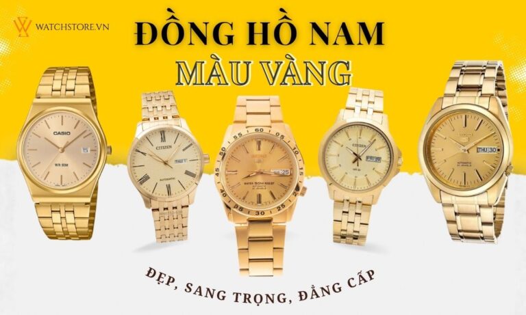 Top 60+ Đồng hồ nam màu vàng sang trọng, cao cấp, chính hãng 100% 