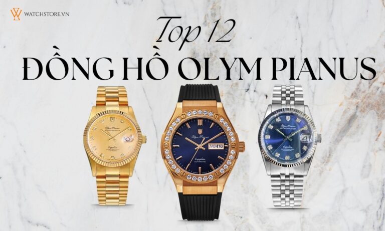 12+ Mẫu đồng hồ Olym Pianus đẹp nhất hiện nay 