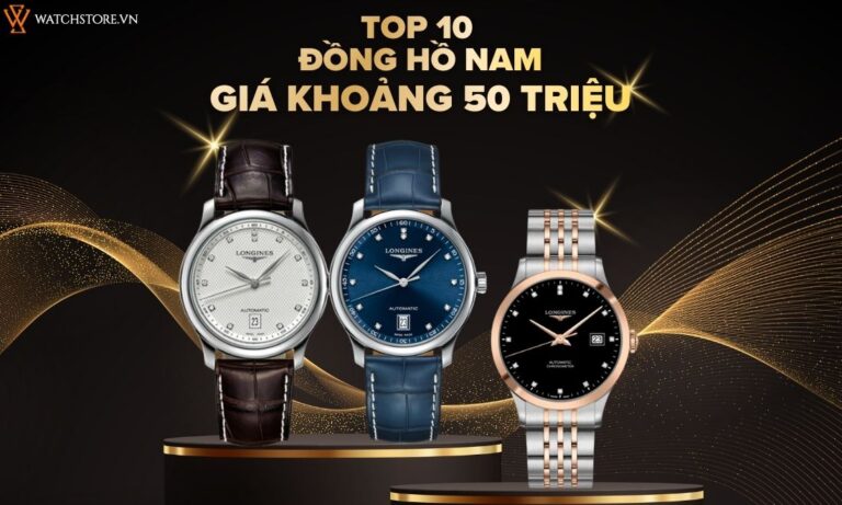 dong ho nam gia khoang 50 trieu